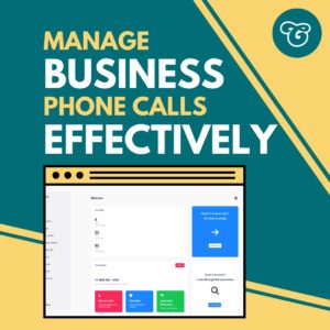 Manage business phone calls effectively