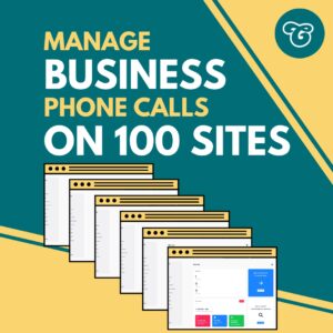 Manage business phone calls on 100 sites